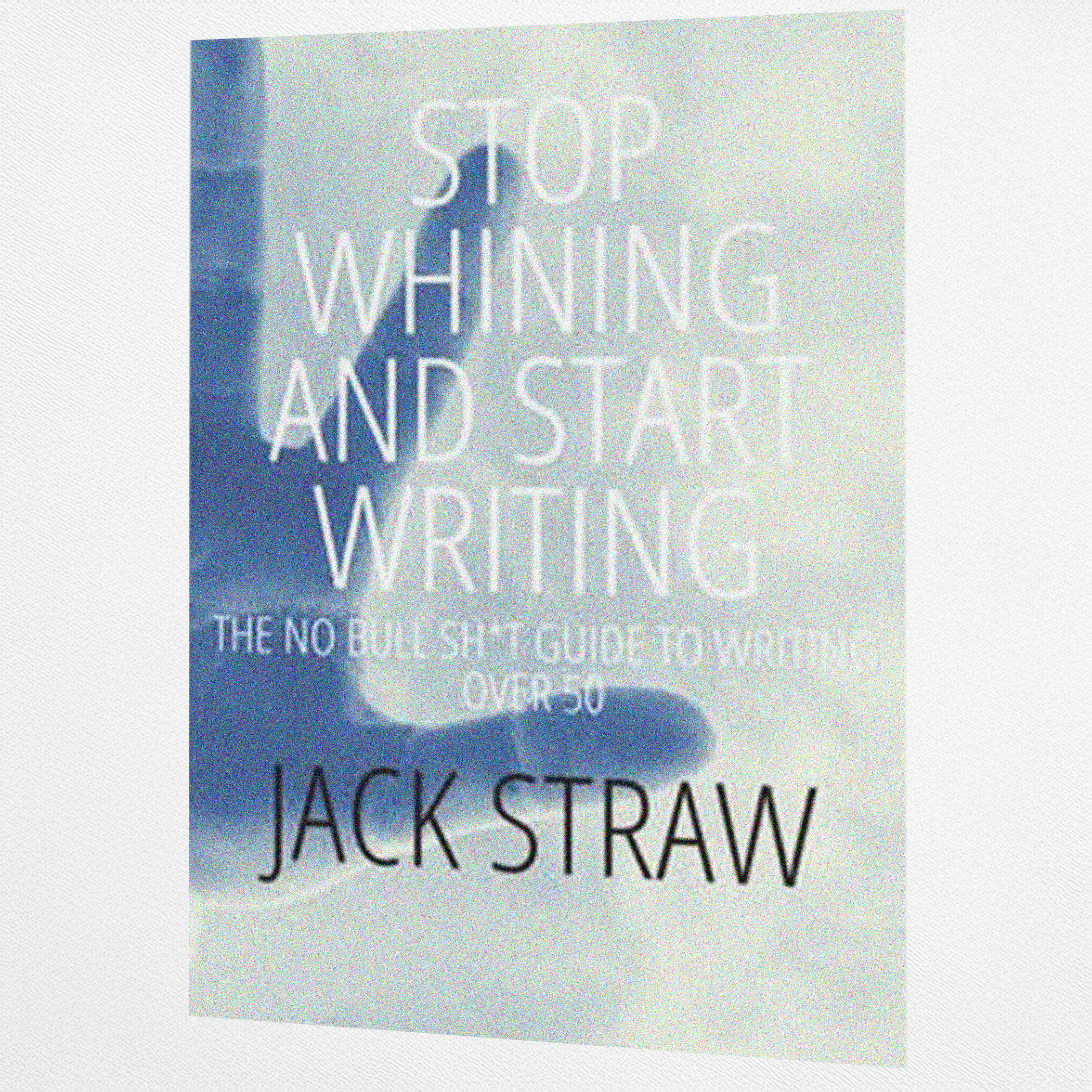 Stop Whining And Start Writing – Fed Joints to Beer Joints